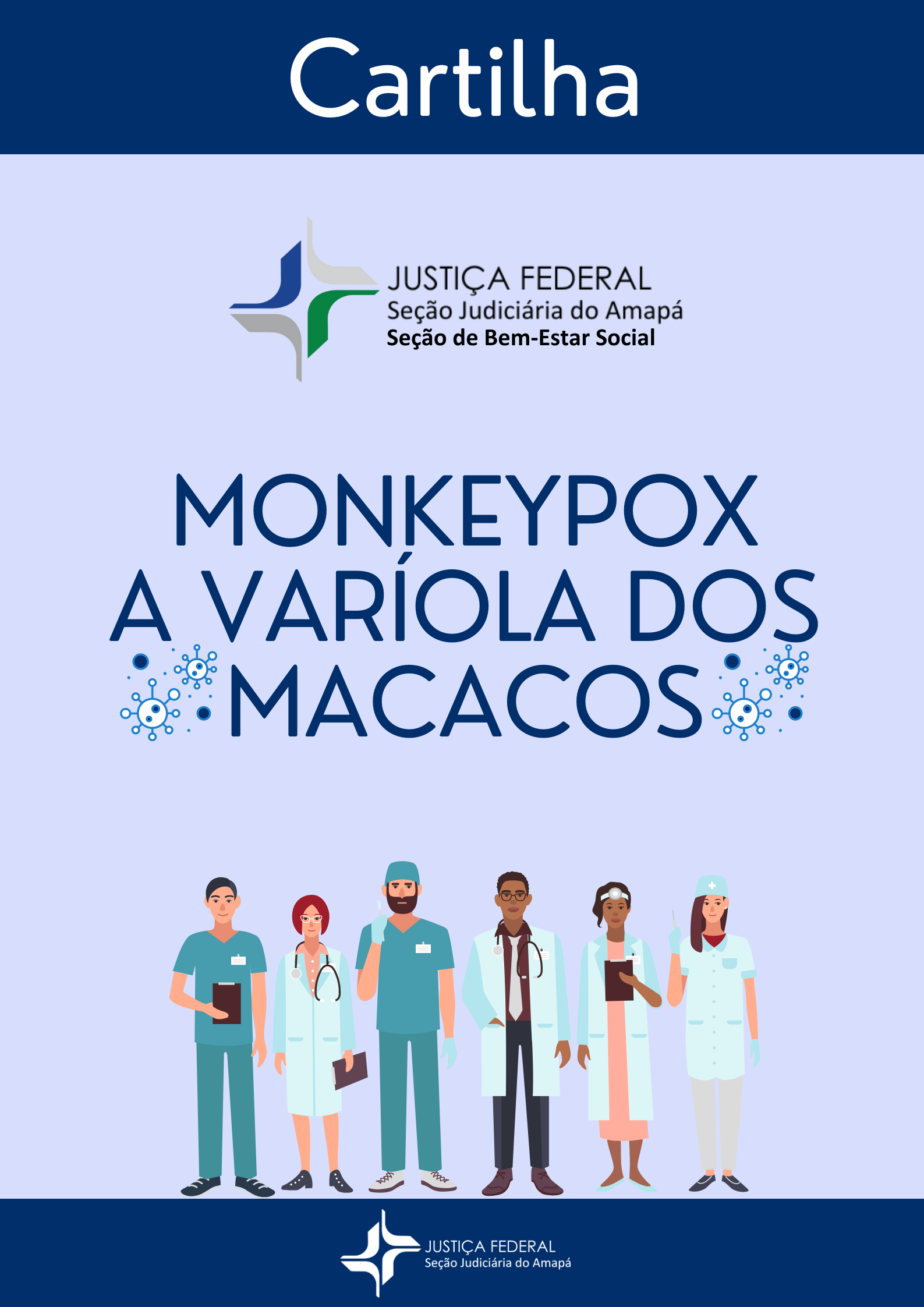 Capa da cartilha com titulo Monkeypox - A varíola dos macacos, com ilustrações de profissionais da saúde.