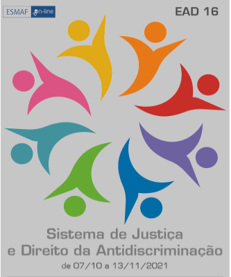 INSTITUCIONAL: Dia 5 de outubro é o último dia para inscrição no curso da Esmaf sobre o Sistema de Justiça e Antidiscriminação
