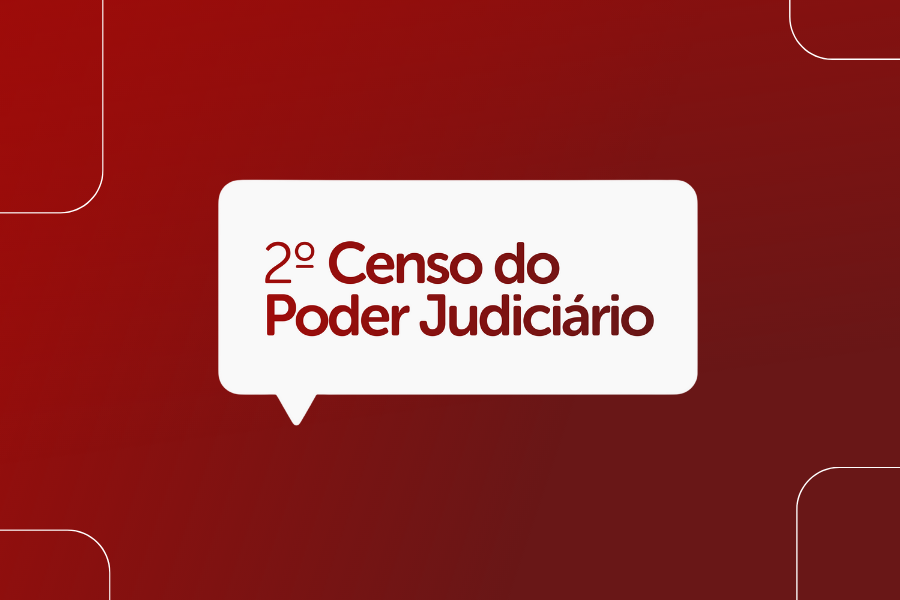 INSTITUCIONAL: CNJ reabre prazo de respostas para o 2º Censo do Poder Judiciário até 22 de setembro