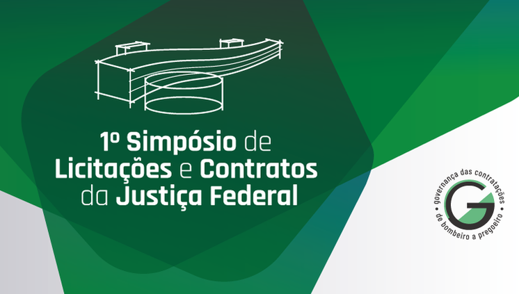 INSTITUCIONAL: Prorrogado até 31 de julho o prazo para envio de propostas ao “1º Simpósio sobre Licitações e Contratos da Justiça Federal”
