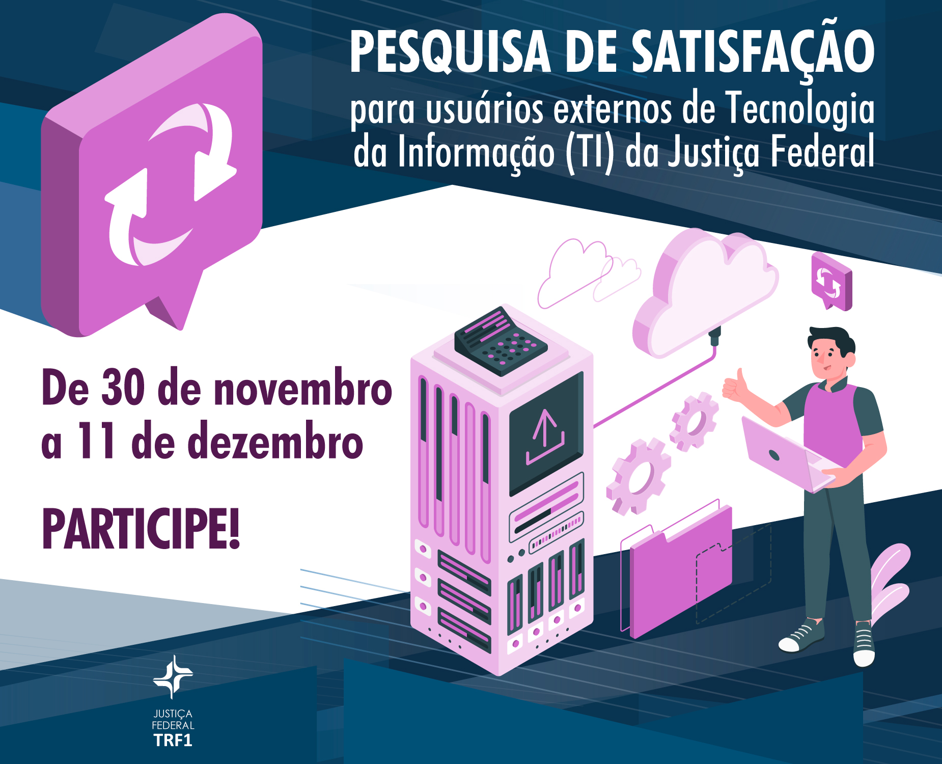 INSTITUCIONAL: CJF realiza pesquisa de satisfação para usuários externos da Justiça Federal