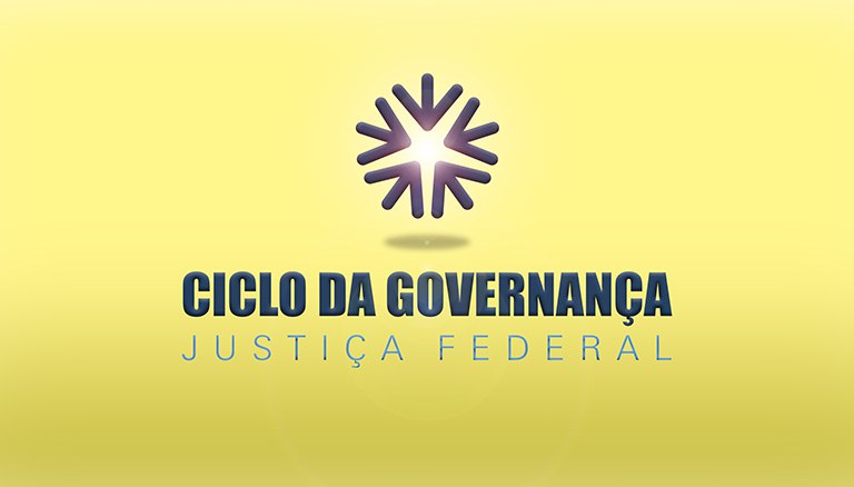 INSTITUCIONAL: TRF1 lidera pesquisa sobre Ciclo de Governança da Justiça Federal 2018/2019