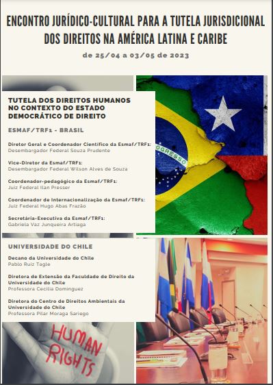 INSTITUCIONAL: Esmaf e Universidade do Chile realizam “Encontro Jurídico-Cultural para a Tutela Jurisdicional dos Direitos na América Latina e no Caribe”