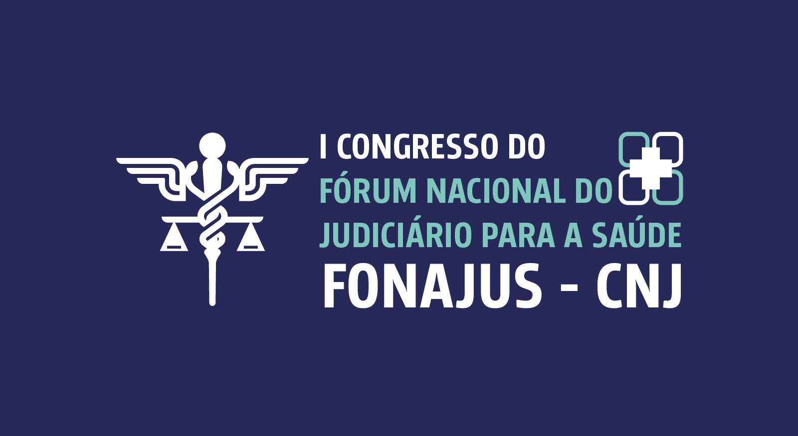 INSTITUCIONAL: Inscrições abertas para o I Congresso do Fonajus que discutirá judicialização da saúde e desafios das políticas públicas