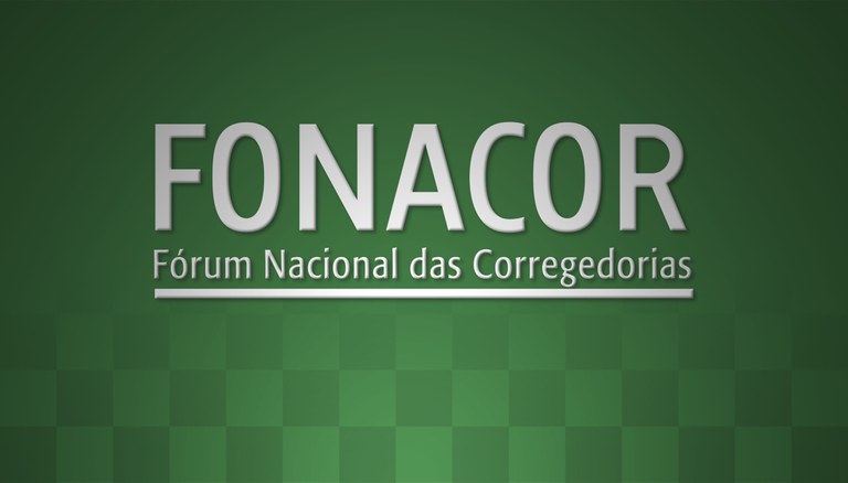 INSTITUCIONAL: II Fórum Nacional das Corregedorias ocorre em outubro