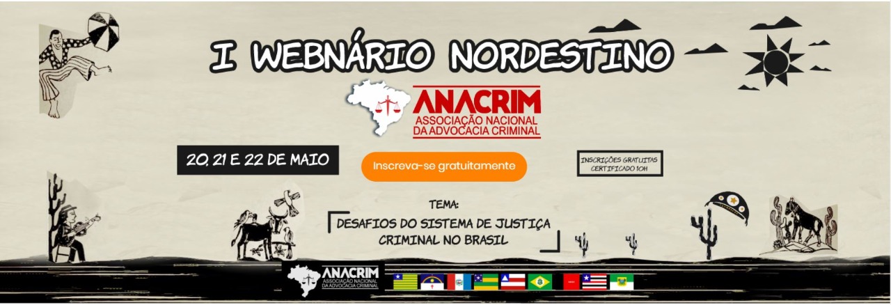 INSTITUCIONAL: Desembargador federal do TRF1 participa de 1º Webinário Nordestino da Anacrim