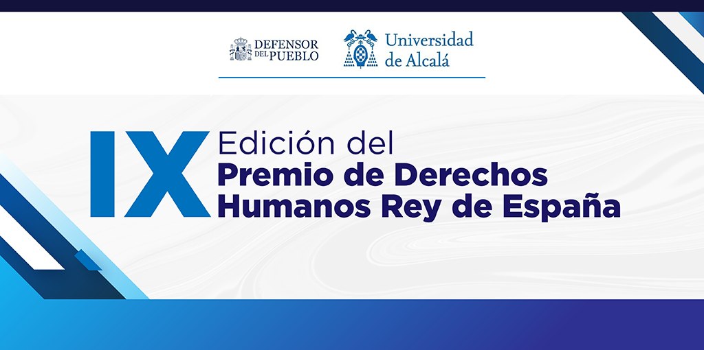 INSTITUCIONAL: Abertas as inscrições para o IX Premio Derechos Humanos Rey de España