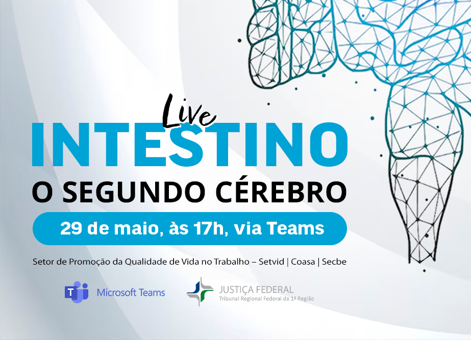 INSTITUCIONAL:  Acompanhe hoje (29) a live “Intestino - O Segundo Cérebro” em comemoração do Dia da Saúde Digestiva