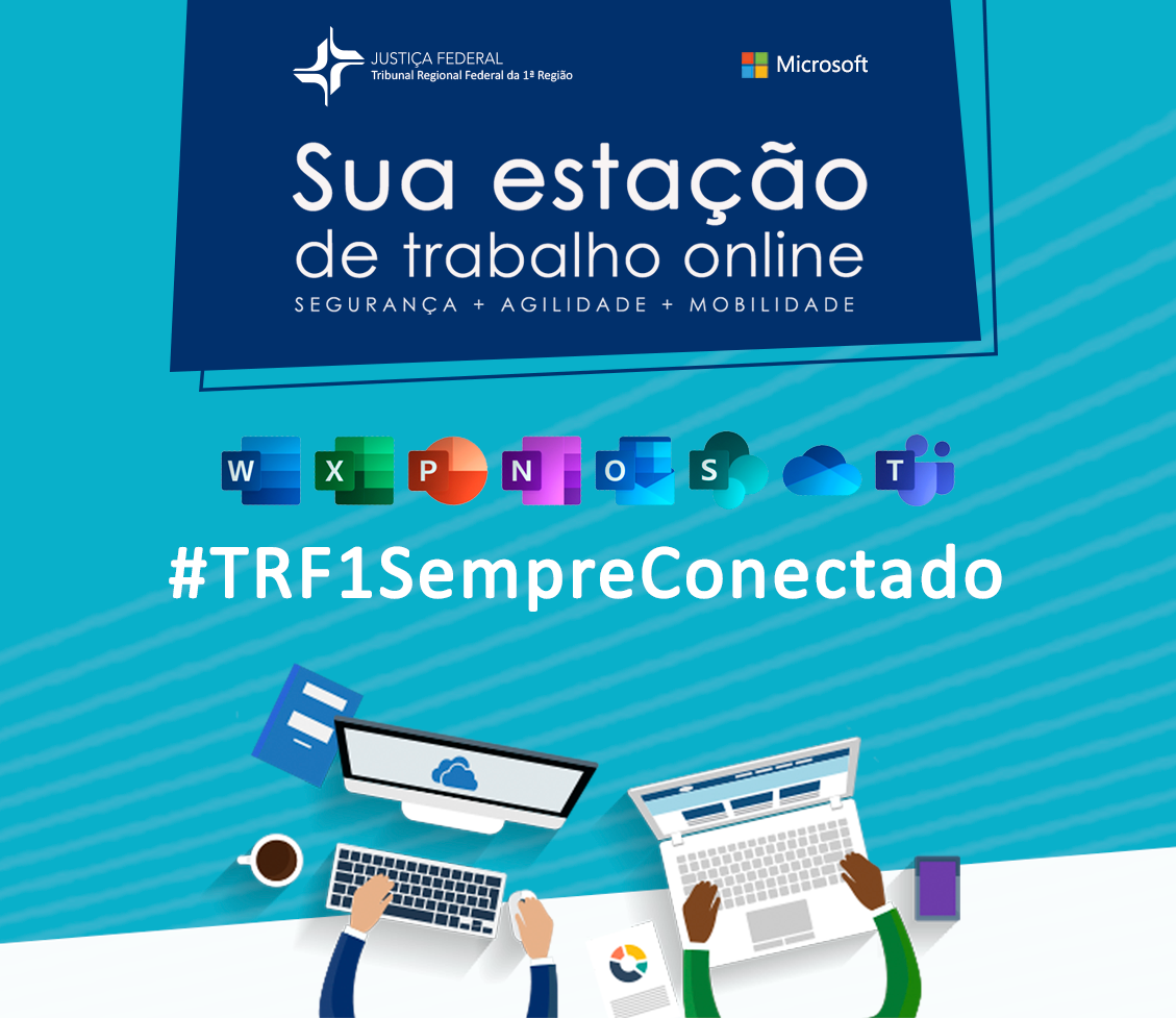 INSTITUCIONAL: TRF1 promove workshop para demonstrar o uso da estação de trabalho online