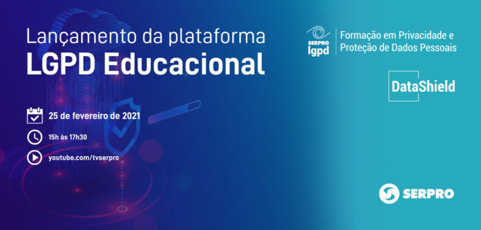 INSTITUCIONAL: Plataforma de educação em LGPD é lançada hoje (25)