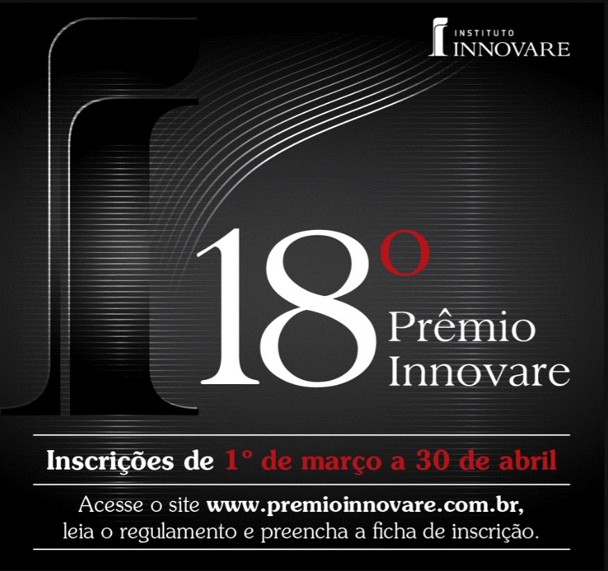 INSTITUCIONAL: Prêmio Innovare está com inscrições abertas
