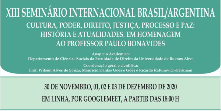INSTITUCIONAL: Desembargador do TRF1 coordena seminário internacional em homenagem a Paulo Bonavides