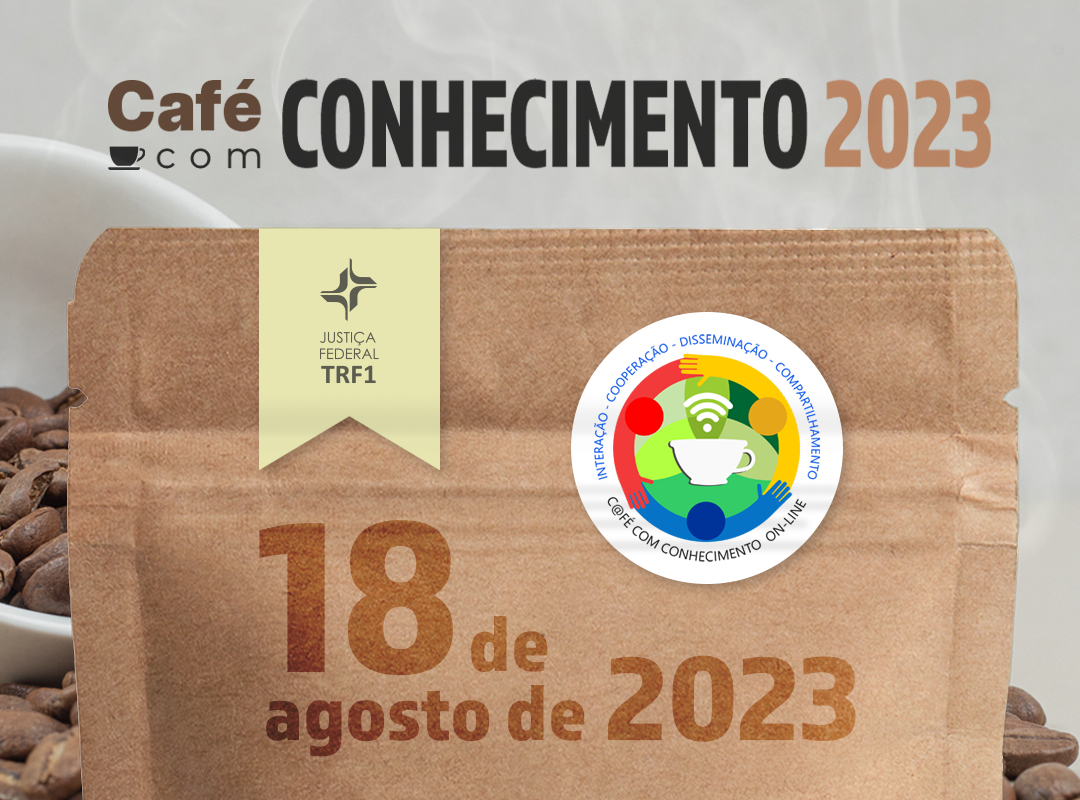 INSTITUCIONAL: Confira a programação do Café com Conhecimento que ocorrerá no dia 18 de agosto