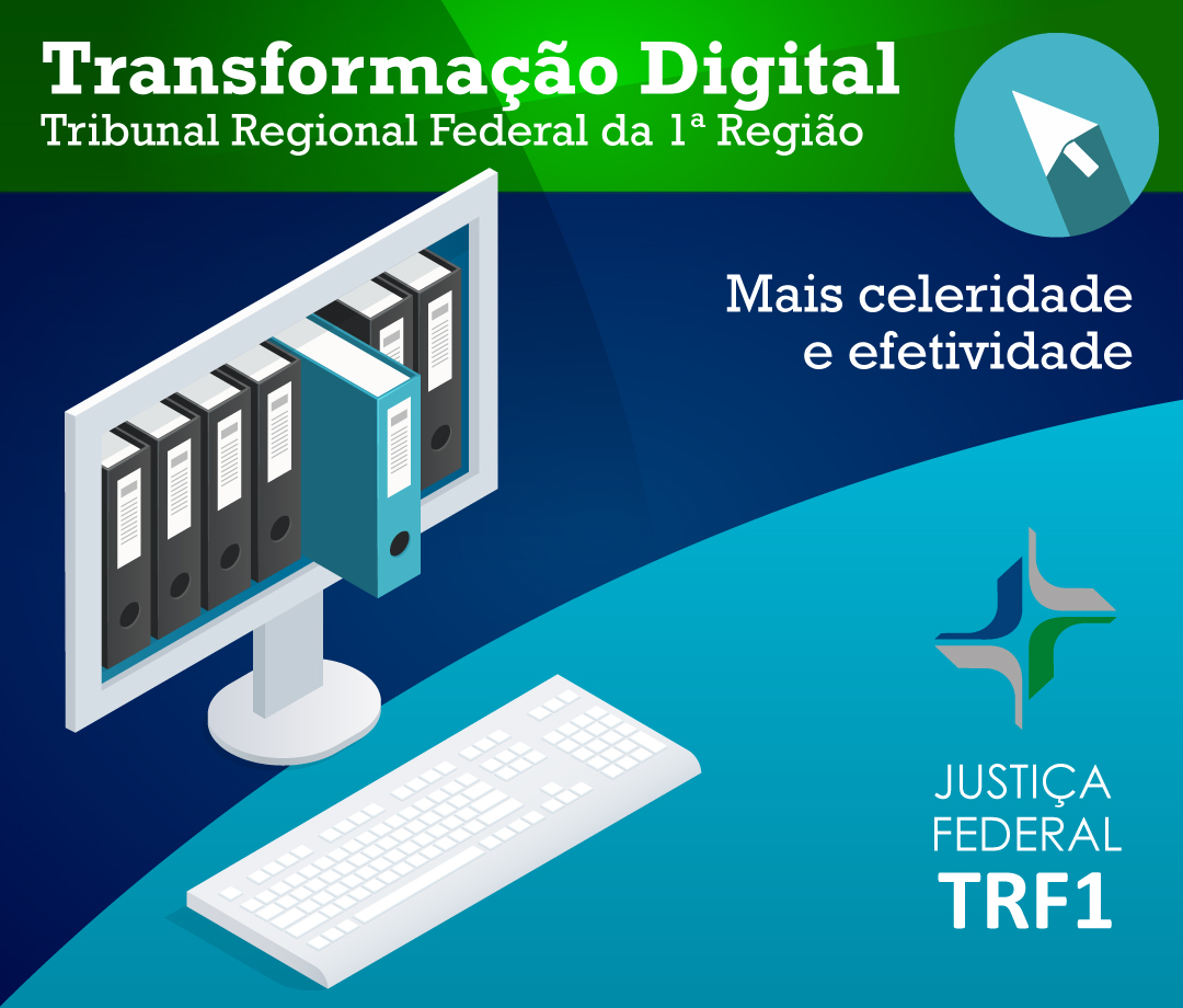 INSTITUCIONAL: TRF1 já digitalizou mais de 242 mil processos físicos judiciais