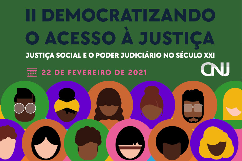 INSTITUCIONAL: CNJ promove seminário sobre democratização da justiça e combate aos preconceitos
