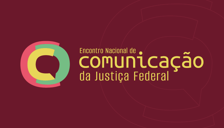 INSTITUCIONAL:  Encontro Nacional de Comunicação da Justiça Federal promovido pelo CJF começa nesta quinta-feira (1º de junho)