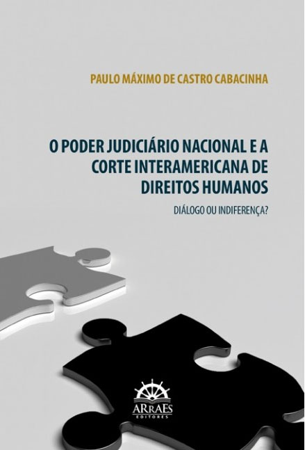 INSTITUCIONAL: Juiz da 1ª Região lança livro sobre impactos das condenações do Brasil pela Corte Internacional de Direitos Humanos